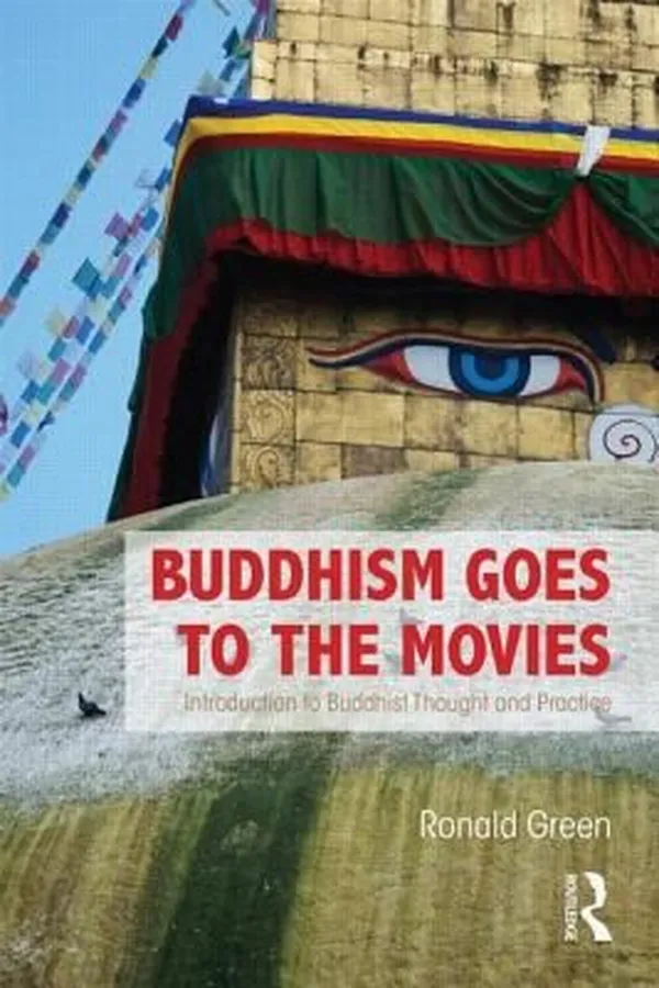 Capa de Buddhism Goes To The Movies An Introduction To Buddhist Thought And Practice