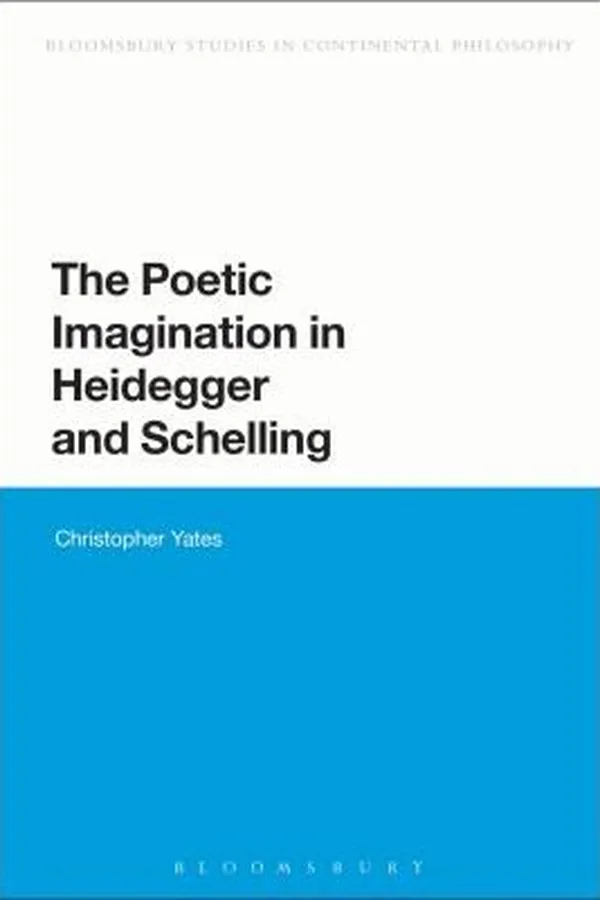 Capa de The Poetic Imagination In Heidegger And Schelling