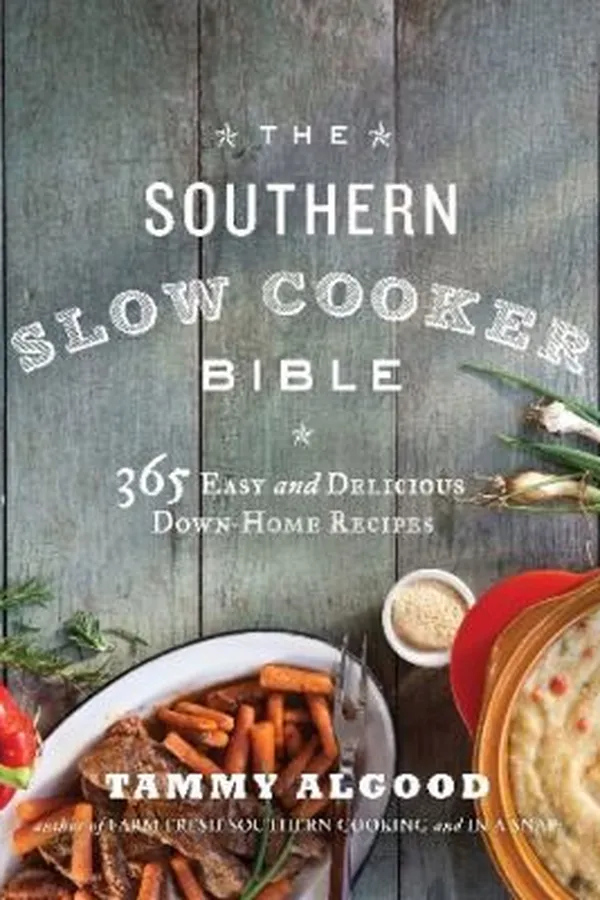 Capa de The Southern Slow Cooker Bible 365 Easy And Delicious Downhome Recipes