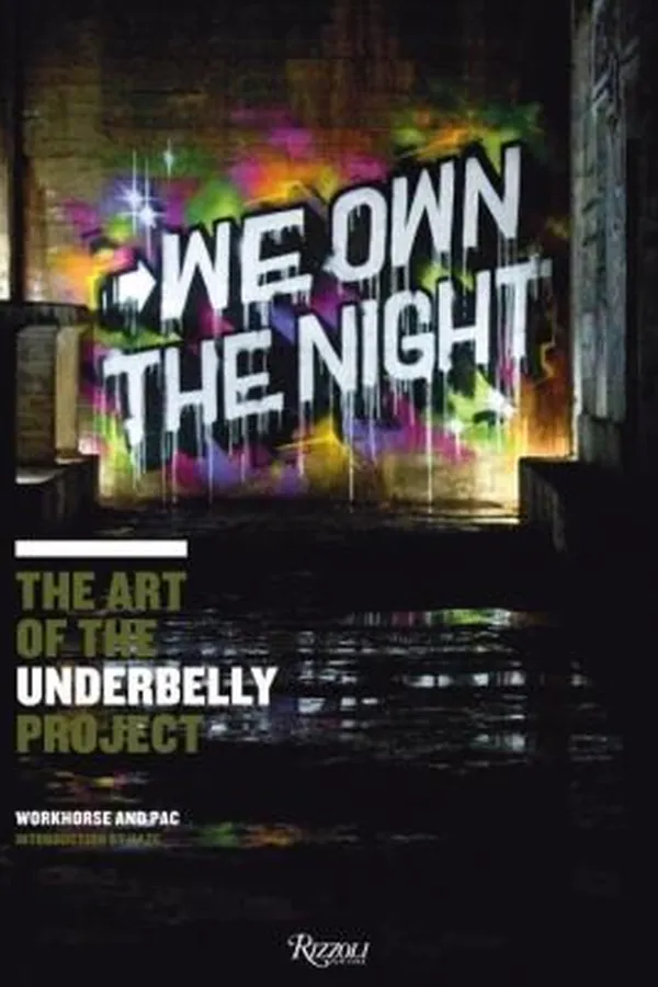 Capa de We Own The Night The Art Of The Underbelly Project