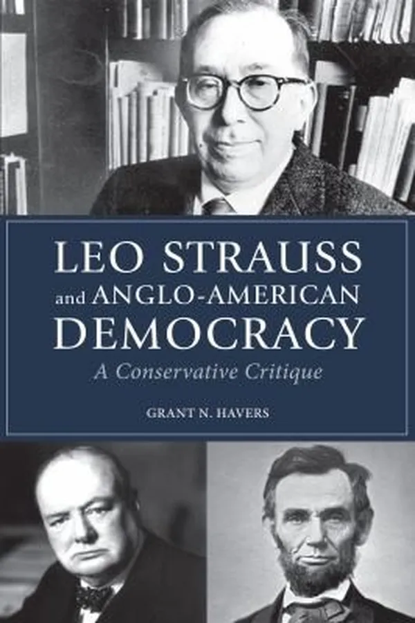 Capa de Leo Strauss And Angloamerican Democracy A Conservative Critique