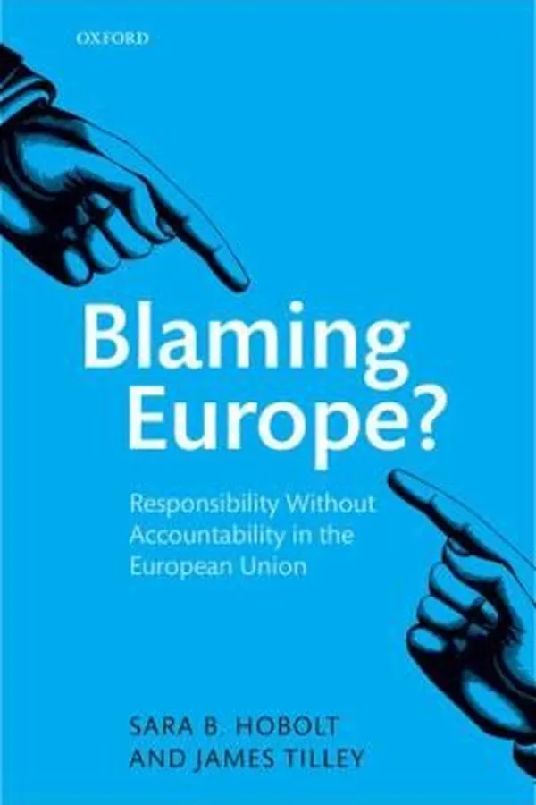 Capa de Blaming Europe Responsibility Without Accountability In The European Union