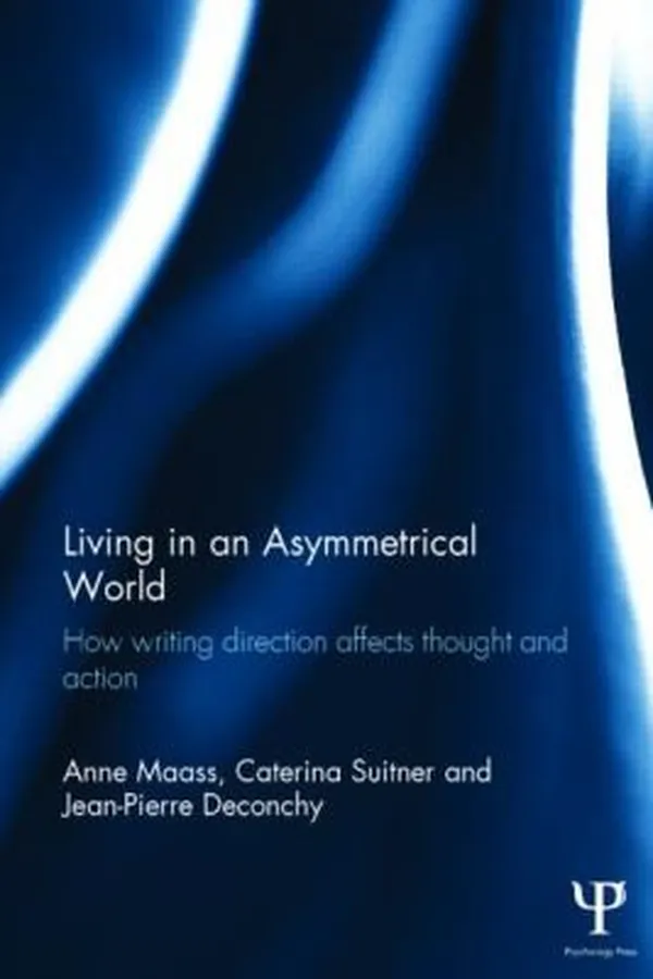 Capa de Living in an Asymmetrical World
            
                Routledge Monographs in Behavioural Science