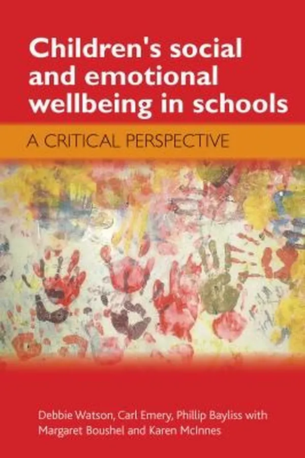 Capa de Childrens Social And Emotional Wellbeing In Schools A Critical Perspective