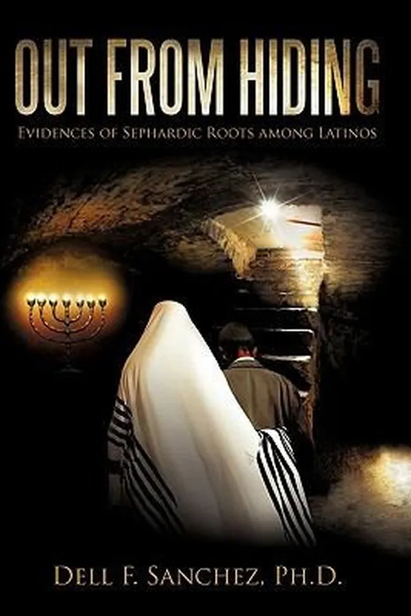 Capa de Out From Hiding Evidences Of Sephardic Roots Among Latinos