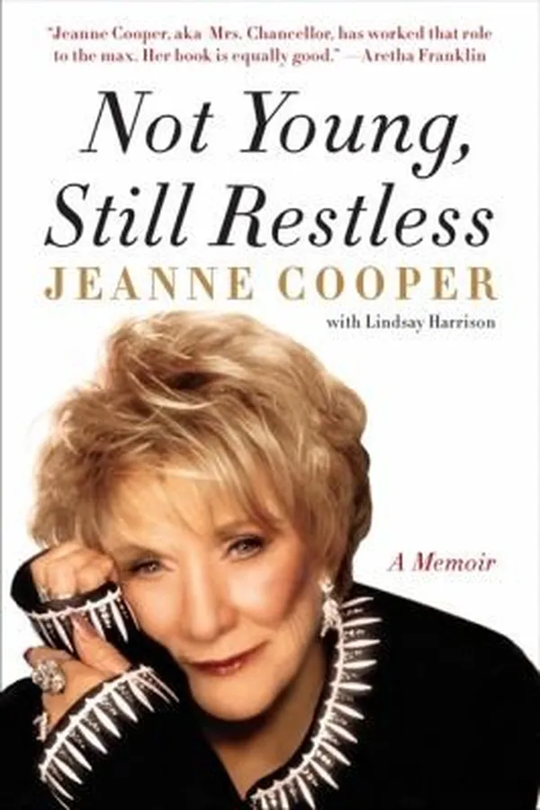 Capa de Not Young Still Restless A Memoir
