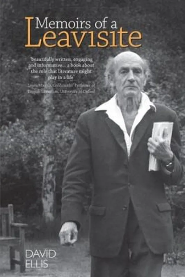 Capa de Memoirs Of A Leavisite The Decline And Fall Of Cambridge English