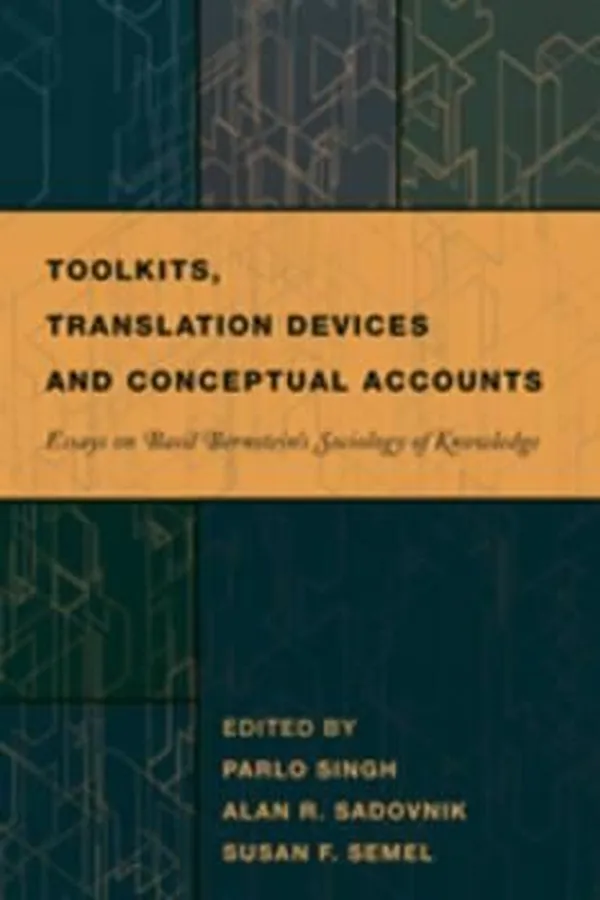 Capa de Toolkits Translation Devices And Conceptual Accounts Essays On Basil Bernsteins Sociology Of Knowledge