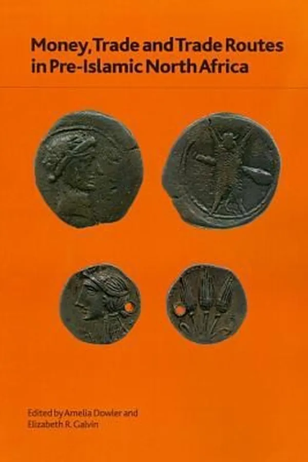 Capa de Money Trade And Trade Routes In Preislamic North Africa