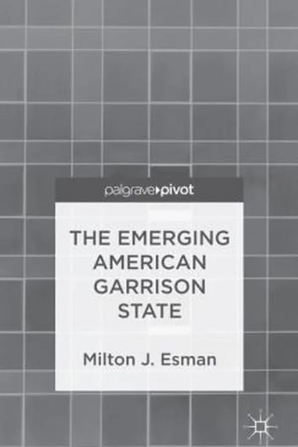 Capa de The Emerging American Garrison State