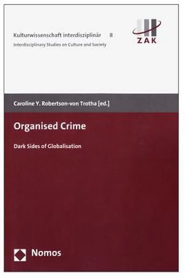 Capa de Organized Crime Dark Sides of Globalization