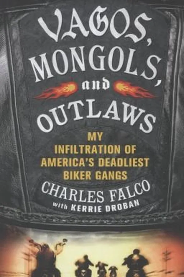 Capa de Vagos Mongols And Outlaws My Infiltration Of Americas Deadliest Biker Gangs