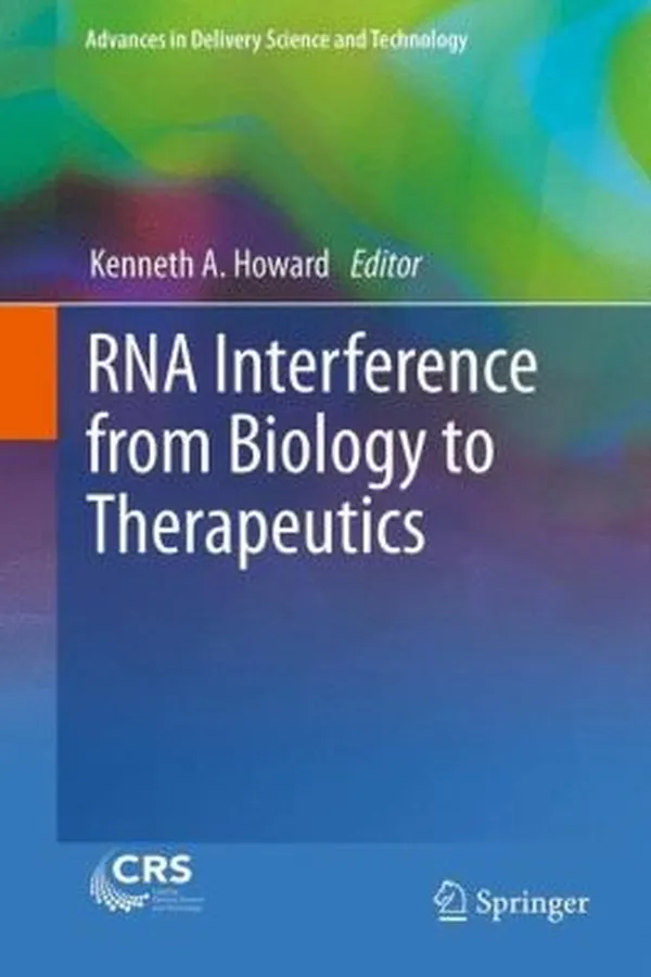 Capa de Rna Interference From Biology To Therapeutics