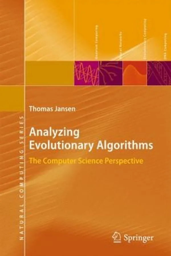Capa de Analyzing Evolutionary Elgorithms The Computer Science Perspective