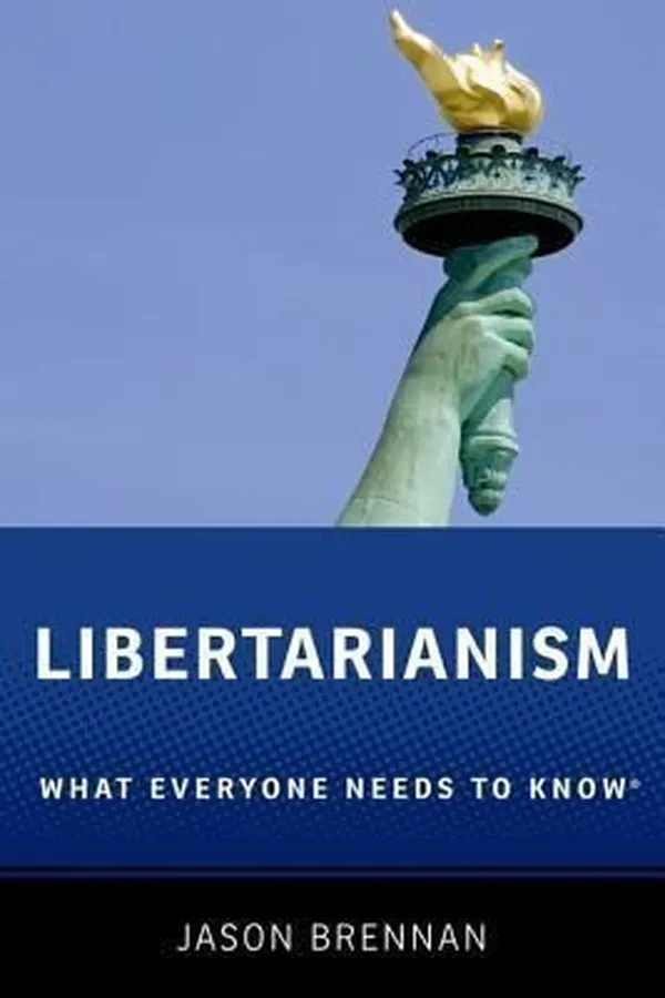Capa de Libertarianism What Everyone Needs To Know
