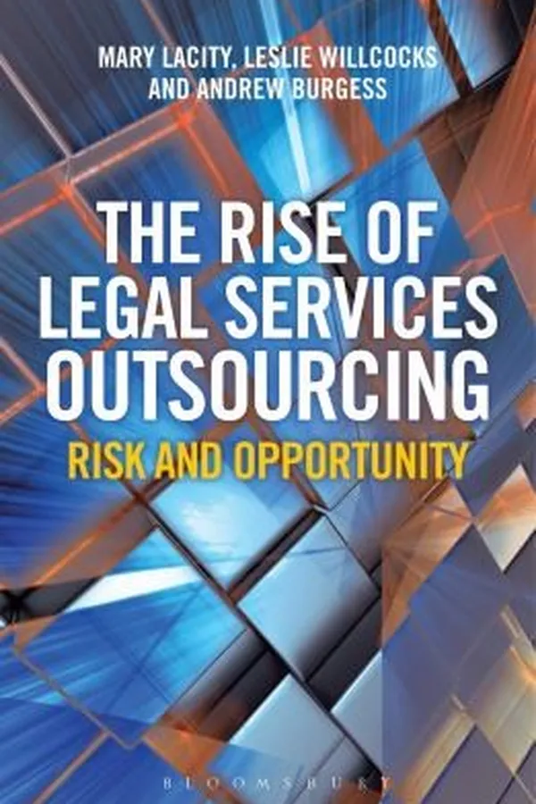 Capa de The Rise Of Legal Services Outsourcing Risk And Opportunity