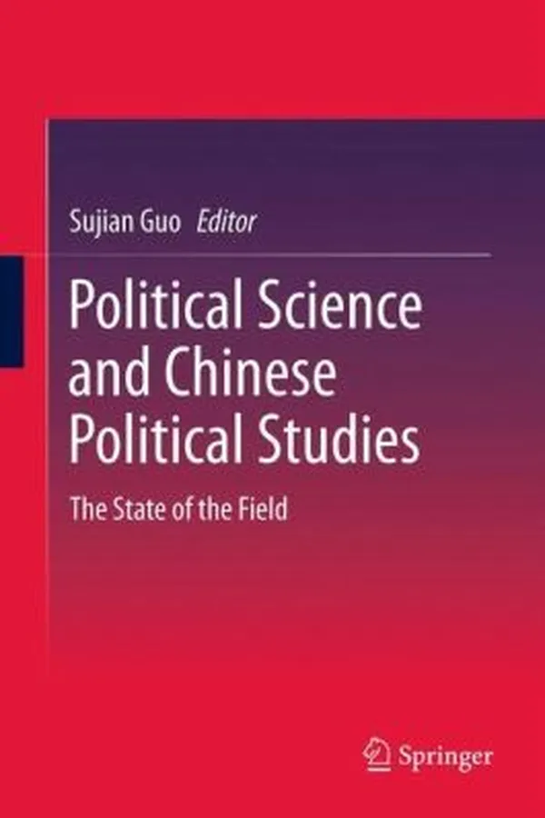 Capa de Political Science And Chinese Political Studies The State Of The Field