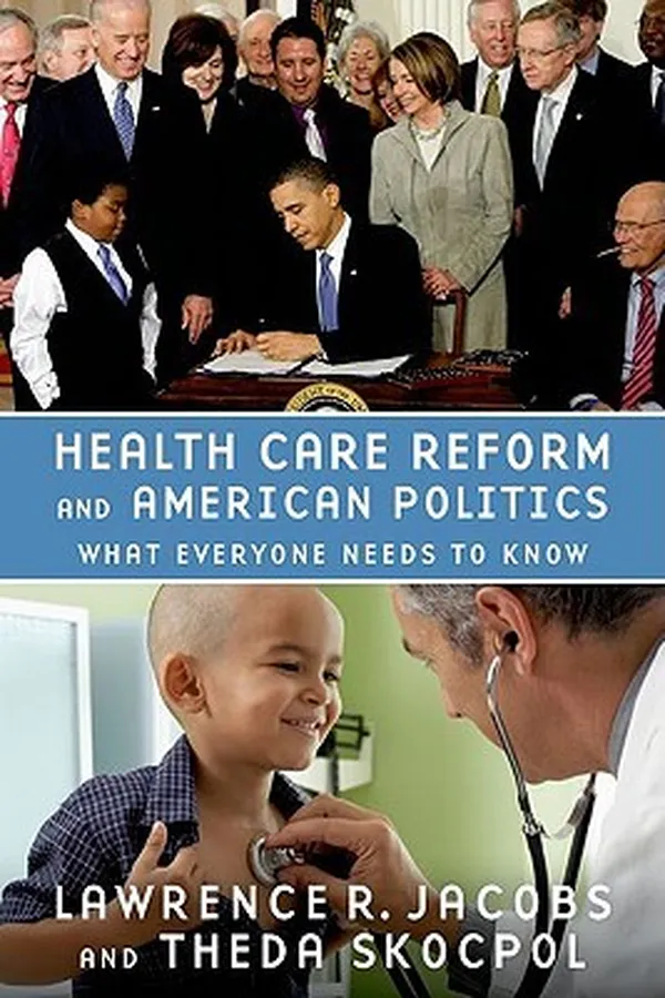 Capa de Health Care Reform And American Politics What Everyone Needs To Know