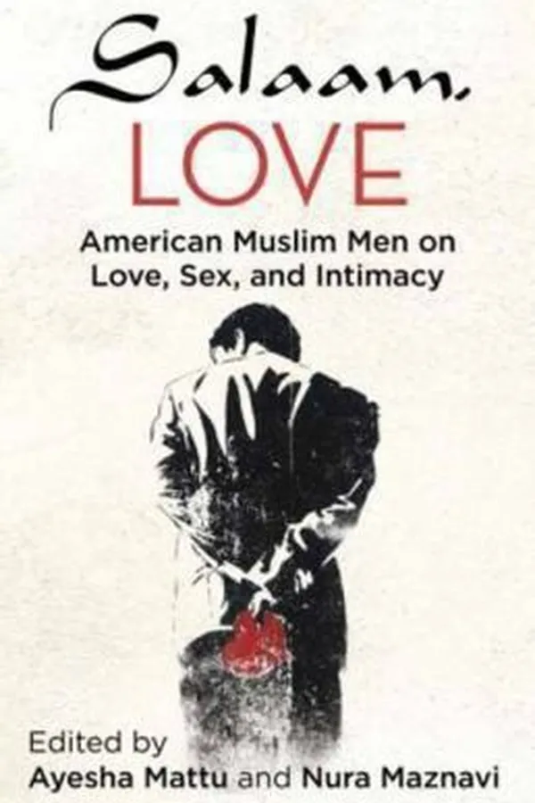 Capa de Salaam Love American Muslim Men On Love Sex And Intimacy