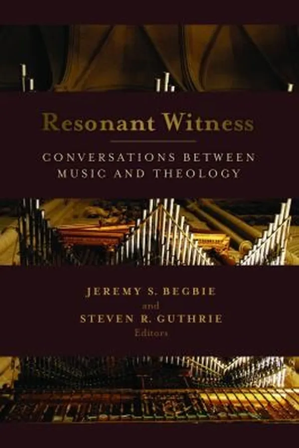 Capa de Resonant Witness Conversations Between Music And Theology