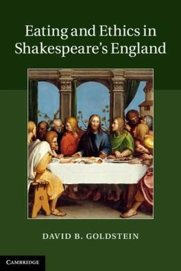 Capa de Eating And Ethics In Shakespeares England