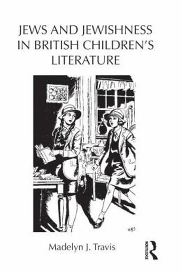 Capa de Jews And Jewishness In British Childrens Literature
