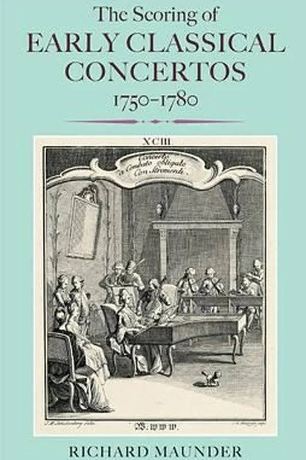 Capa de The Scoring Of Early Classical Concertos 17501780
