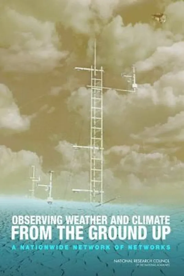 Capa de Observing Weather And Climate From The Ground Up A Nationwide Network Of Networks