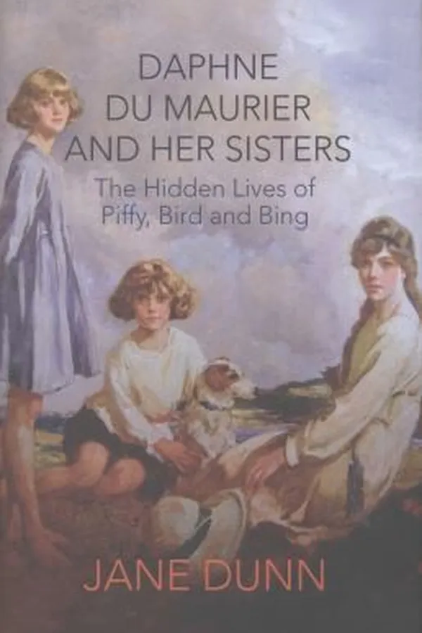 Capa de Piffy Bird Bing The Hidden Lives Of Daphne Du Maurier And Her Sisters