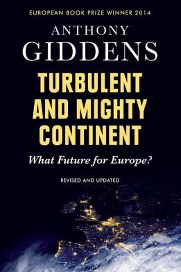 Capa de Turbulent And Mighty Continent What Future For Europe
