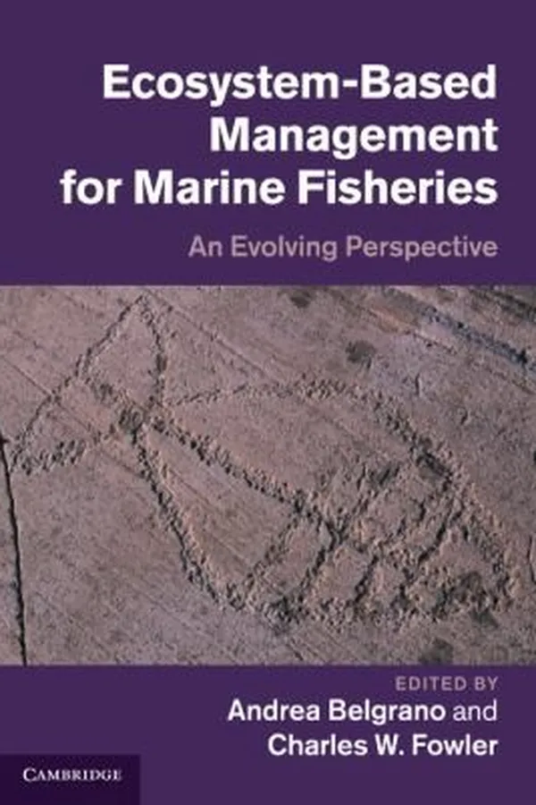Capa de Ecosystembased Management For Marine Fisheries An Evolving Perspective