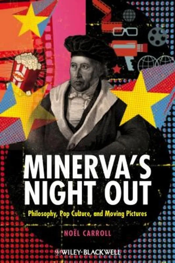 Capa de Minervas Night Out Philosophy Pop Culture And Moving Pictures