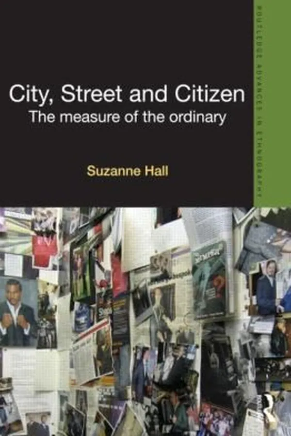 Capa de City Street And Citizen The Measure Of The Ordinary
