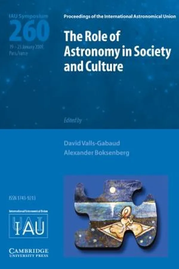 Capa de The Role Of Astronomy In Society And Culture Proceedings Of The 260th Symposium Of The International Astronomical Union Held At The Unesco Headquarters Paris France