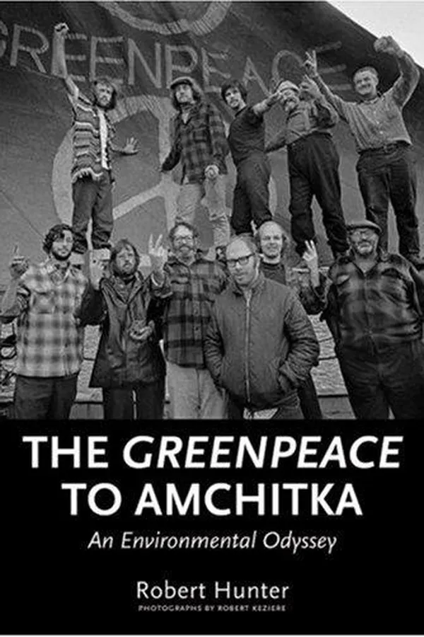 Capa de The Greenpeace to Amchitka