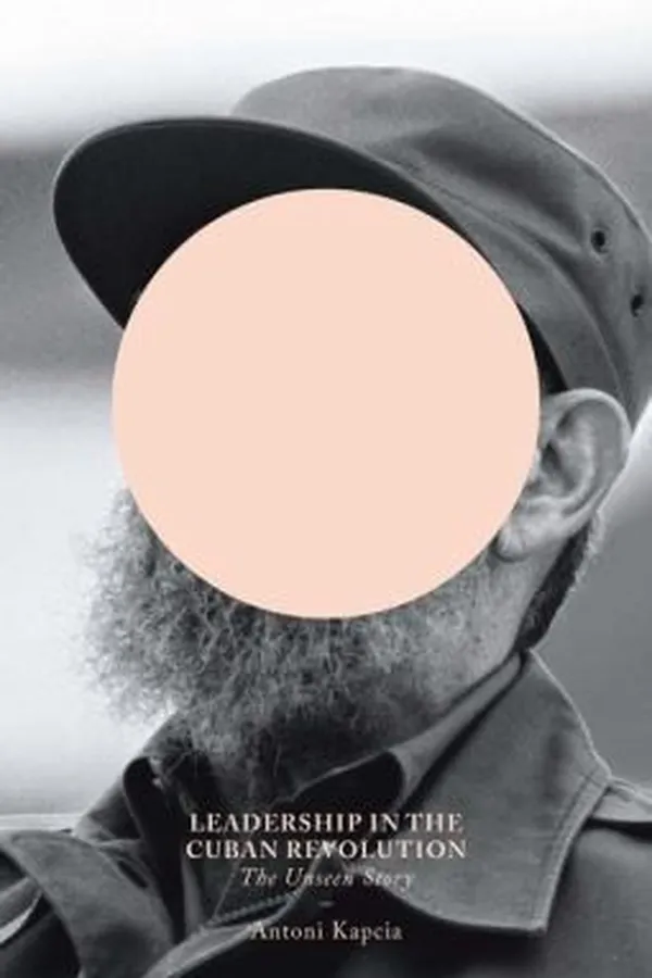 Capa de Cubas Leadership Since the Revolution