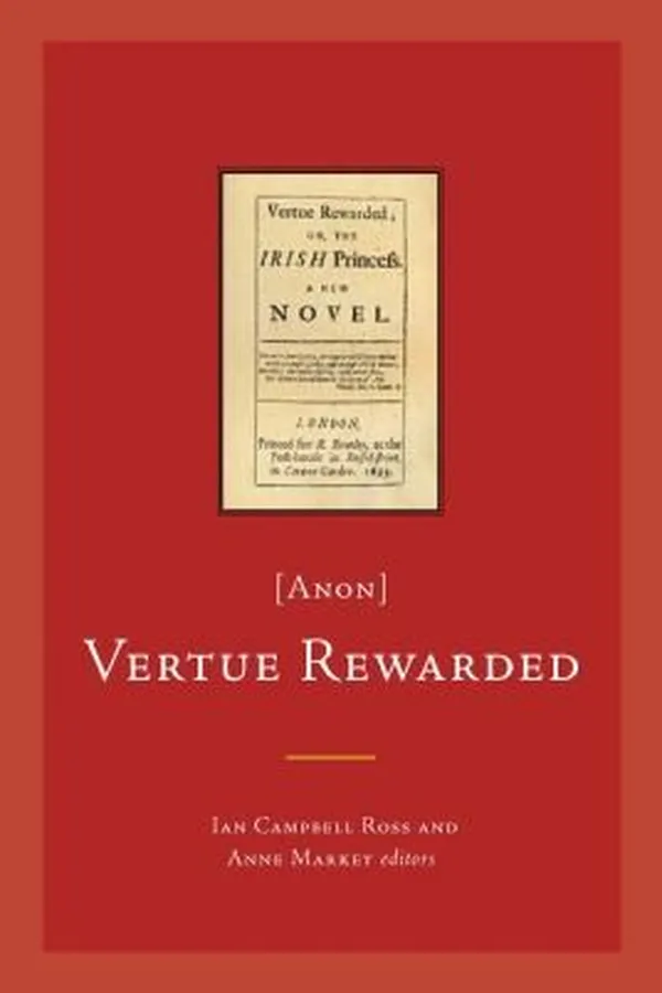 Cover of Vertue Rewarded Or The Irish Princess