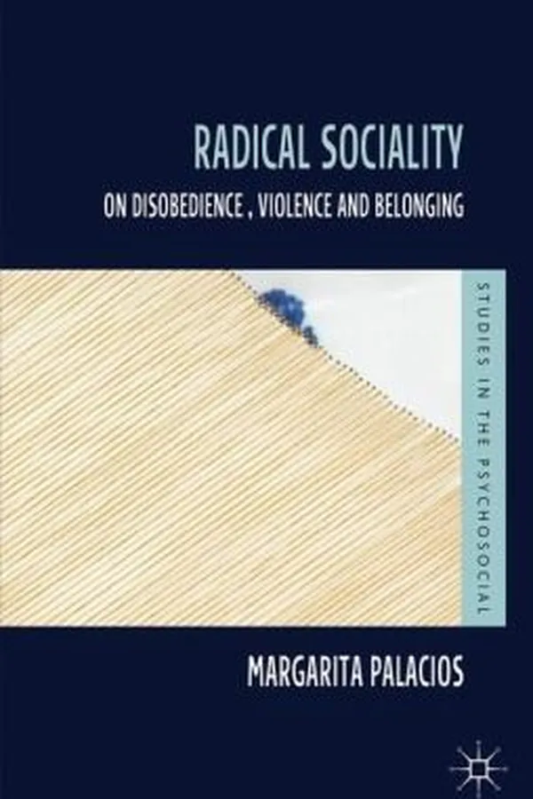 Capa de Radical Sociality On Disobedience Violence And Belonging