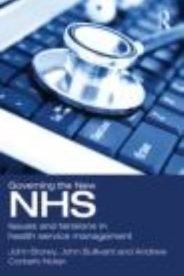 Capa de Governing The New Nhs Issues And Tensions In Health Service Management