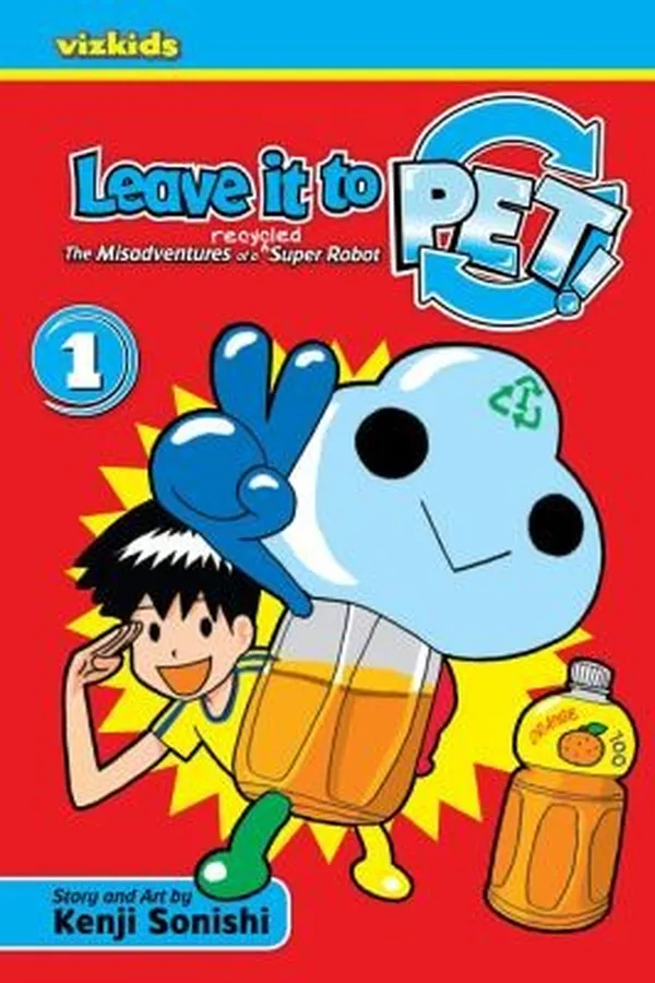 Capa de Leave It To Pet The Misadventures Of A Recycled Super Robot