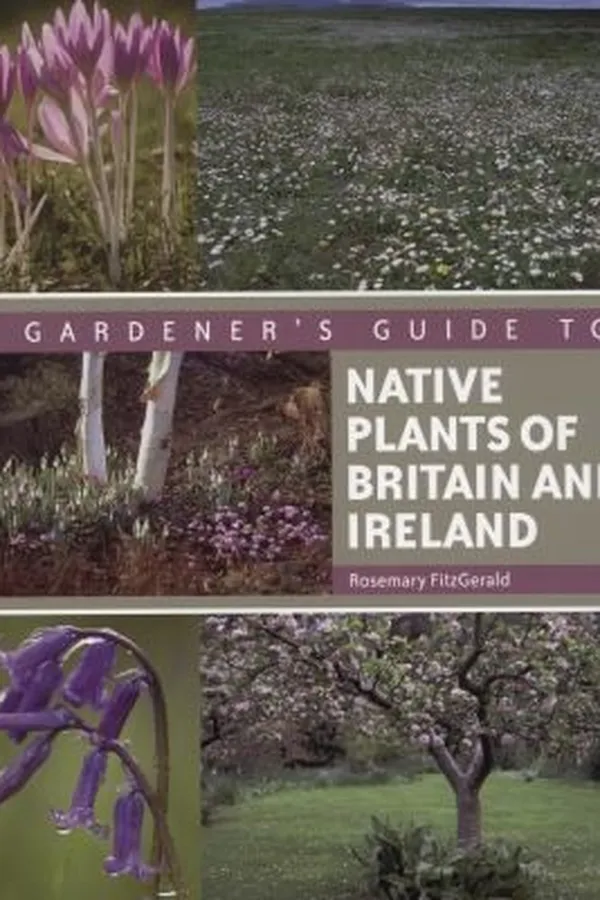 Capa de Gardeners Guide to Native Plants of Britain and Ireland
