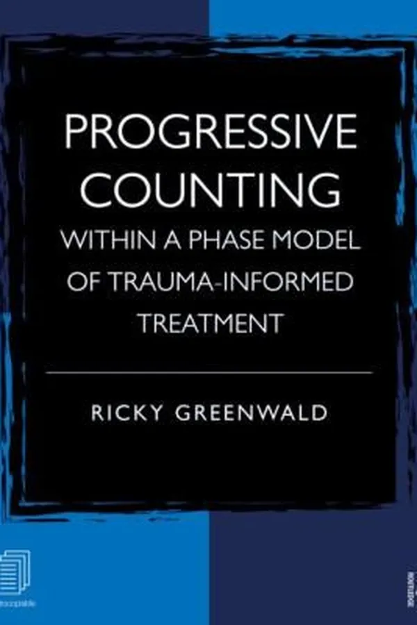 Capa de Progressive Counting Within A Phase Model Of Traumainformed Treatment
