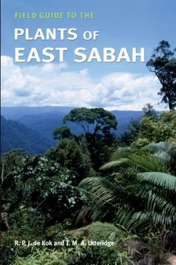 Capa de Field Guide To The Plants Of East Sabah