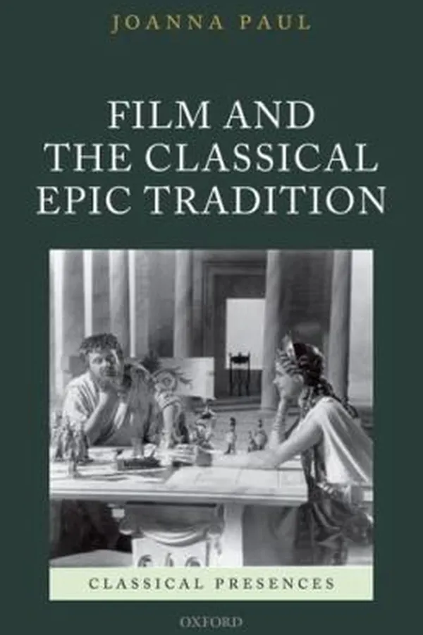 Capa de Film And The Classical Epic Tradition