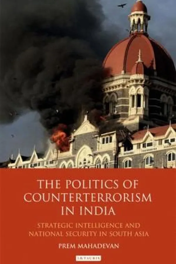 Capa de The Politics of Counterterrorism in India