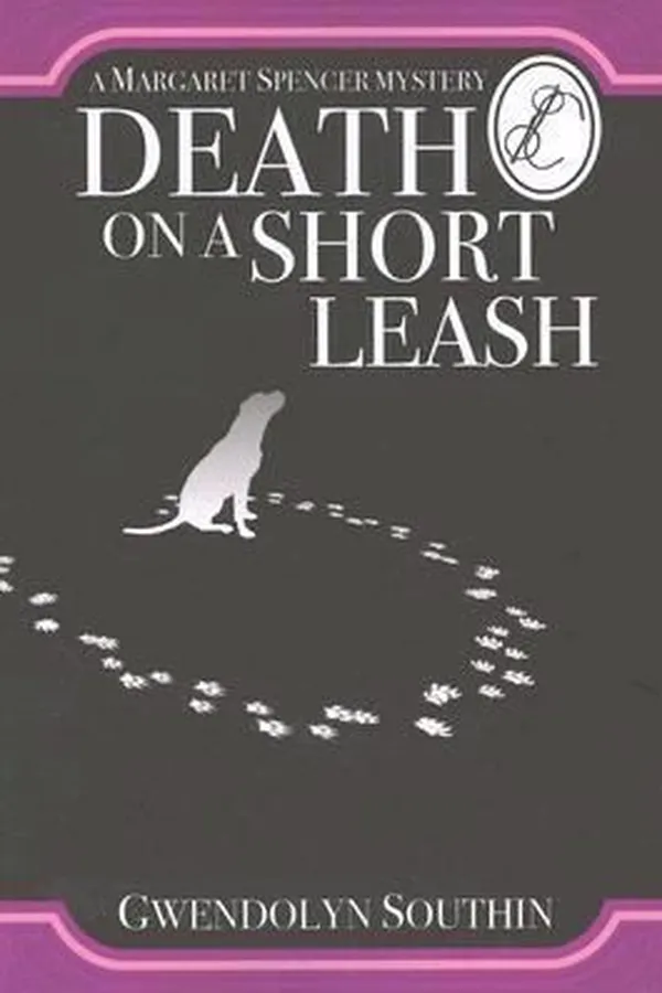 Capa de Death on a Short Leash
            
                Margaret Spencer Mysteries