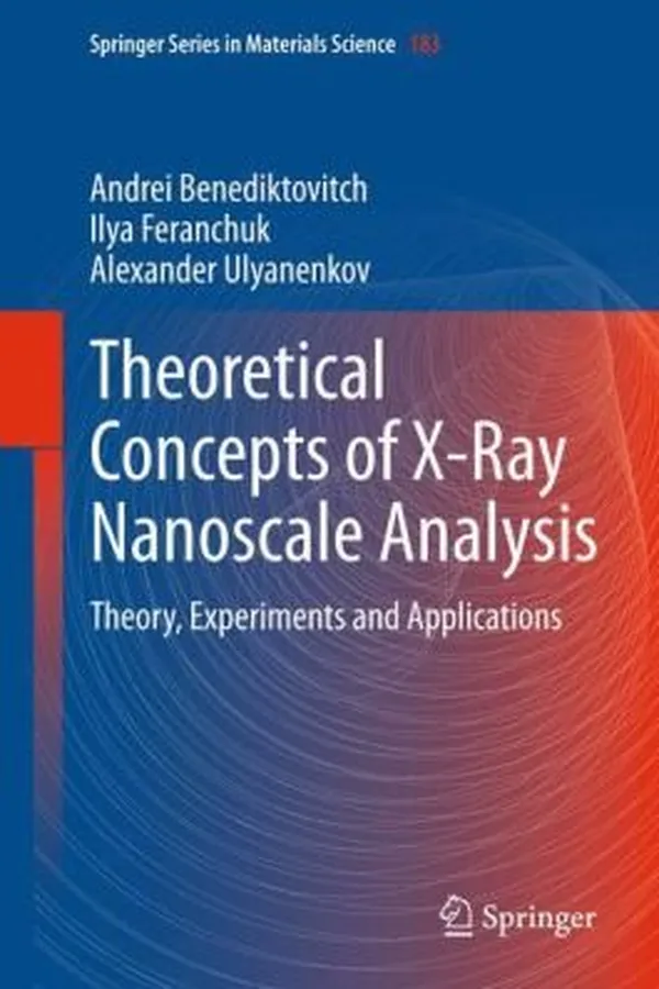 Capa de Theoretical Concepts of XRay Nanoscale Analysis
            
                Springer Series in Materials Science