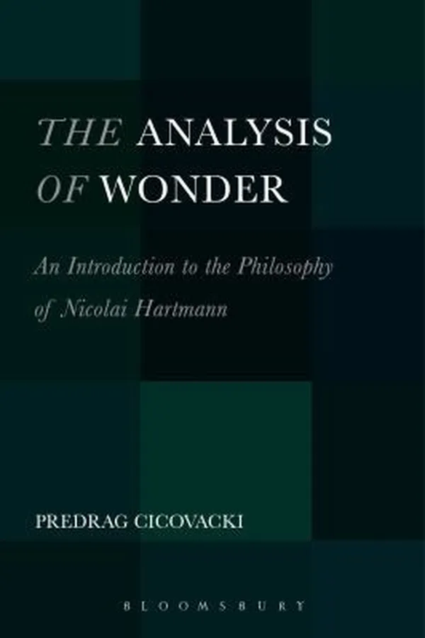 Capa de The Analysis Of Wonder An Introduction To The Philosophy Of Nicolai Hartmann