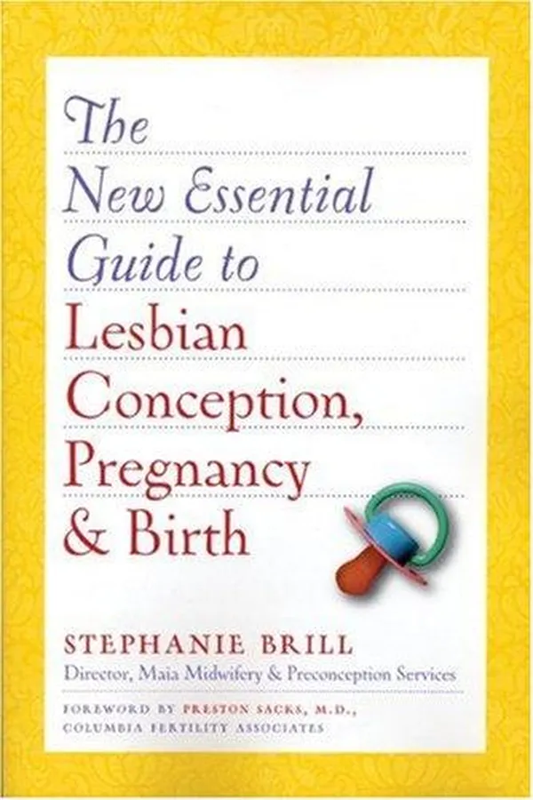 Capa de New Essential Guide to Lesbian Conception, Pregnancy, & Birth