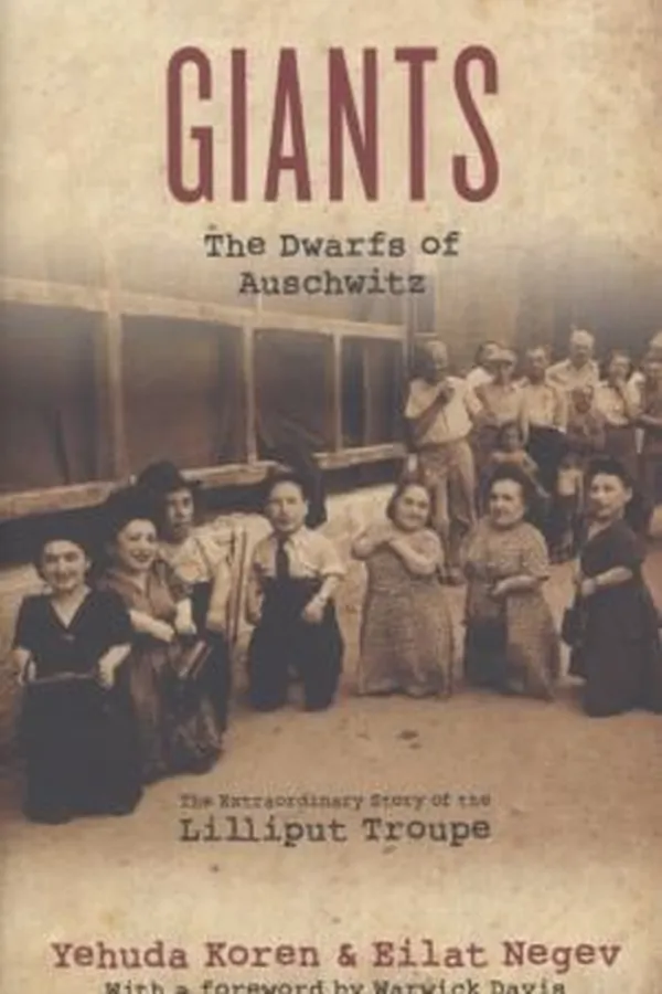 Capa de Giants the Dwarfs of Auschwitz